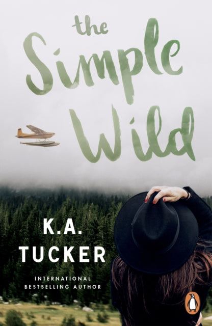 K.A. Tucker - Simple Wild - New Paperback