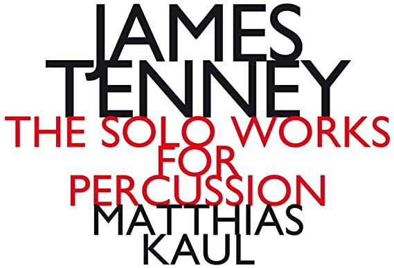 James Tenney - Solo Works For Percussion - CD