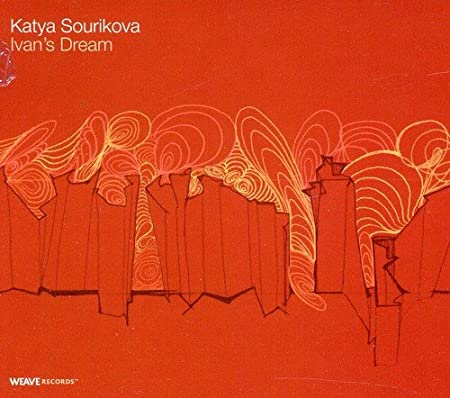 SOURIKOVA KATYA - IVANS DREAM - CD