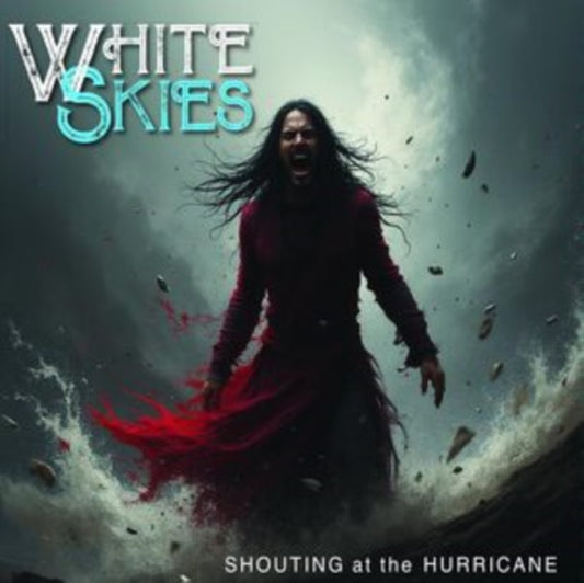 White Skies - Shouting At The Hurricane - cd