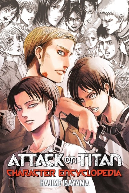 Hajime Isayama - Attack On Titan Character Encyclopedia - Paperback