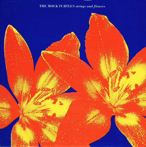 Mock Turtles - Strings And Flowers - Used Vinyl Record 7"