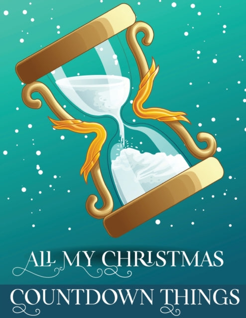 Devon - All My Christmas Countdown Things  Ages 4-10 Dear Santa Letter