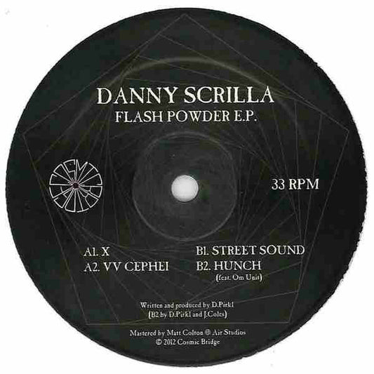 Danny Scrilla - Flash Powder E.P. - New Vinyl Record 12"