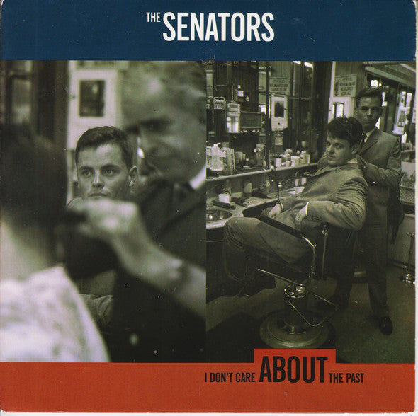 Senators - I Don't Care About The Past - Used Vinyl Record 7"