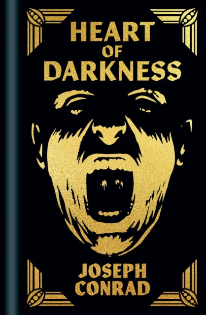 Joseph Conrad - Heart of Darkness and Tales of Unrest - Hardback