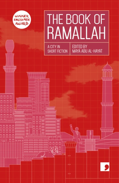 Ahlam Bsharat - Book of Ramallah : A City in Short Fiction - New Paper