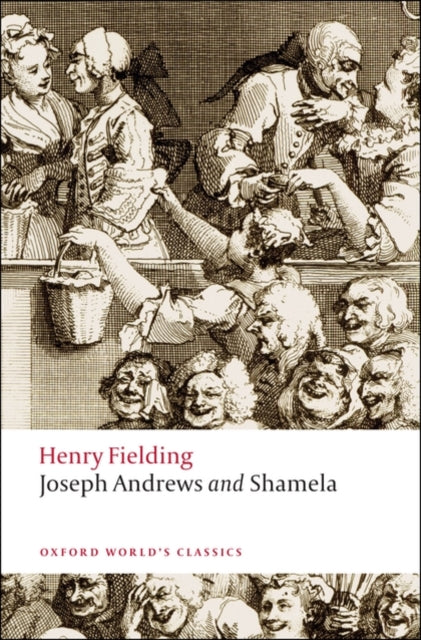 Henry Fielding - Joseph Andrews and Shamela - Paperback