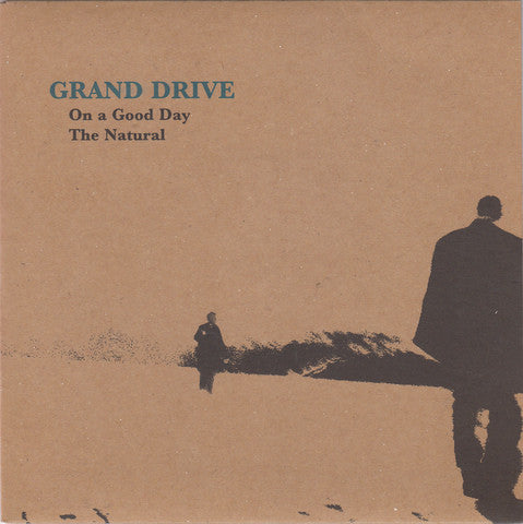 Grand Drive - On A Good Day/ The Natural - Used Vinyl Record 7"