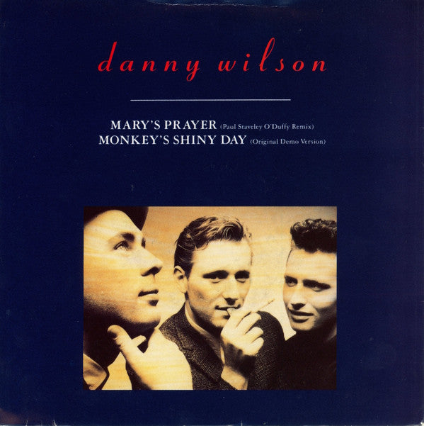 Danny Wilson - Mary's Prayer - Used Vinyl Record 7"