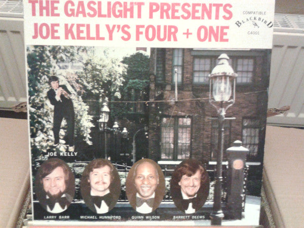 Joe Kelly & His Four - Gaslight Presents Joe Kelly´s Four + One - Us
