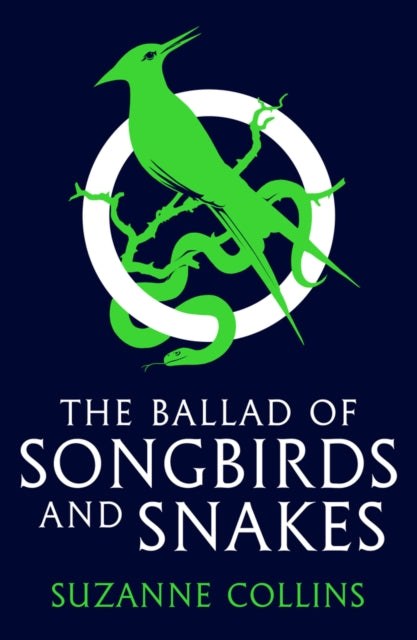 Suzanne Collins - Ballad of Songbirds and Snakes (A Hunger Games Novel