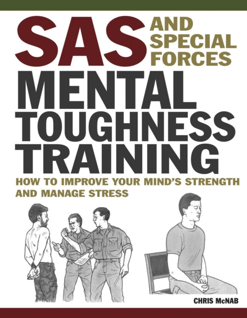 Chris McNab - SAS and Special Forces Mental Toughness Training - Paper
