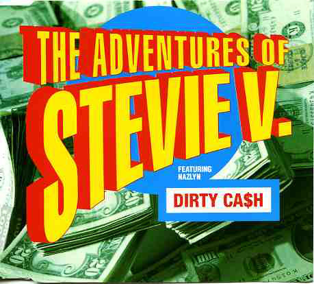 Adventures Of Stevie - Dirty Ca$h - Used CD