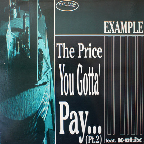 Example - Price You Gotta' Pay... (Pt. 2) / Theme From "Id Est" - Us