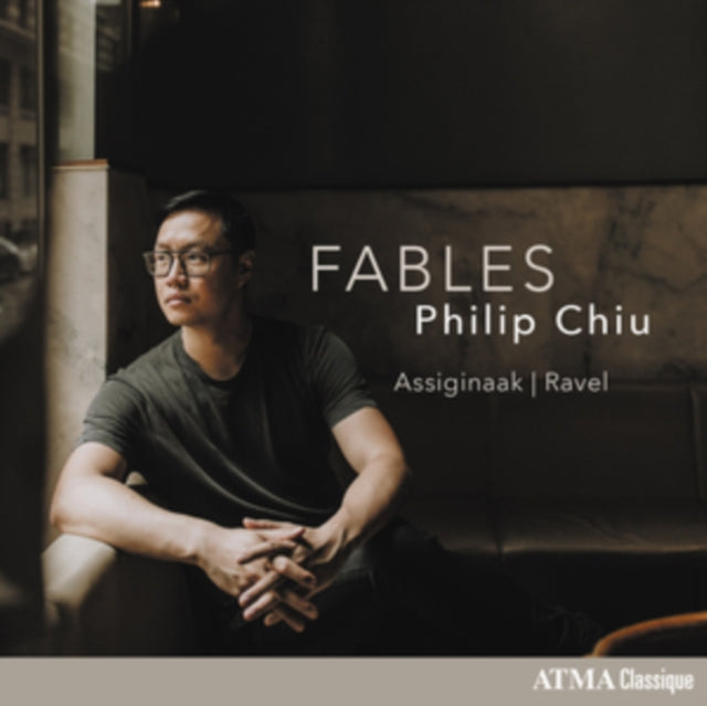 Fables: Maurice Ravel | Barbara Assiginaak - CD