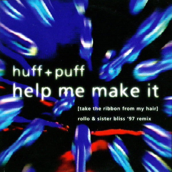 Huff & Puff - Help Me Make It ('97 Remixes) - Used Vinyl Record 12"