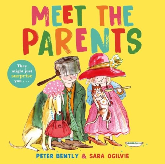 Peter Bently - Meet the Parents - Paperback