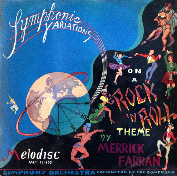 William Merrick Farr - Symphonic Variations On A Rock 'N Roll Theme -