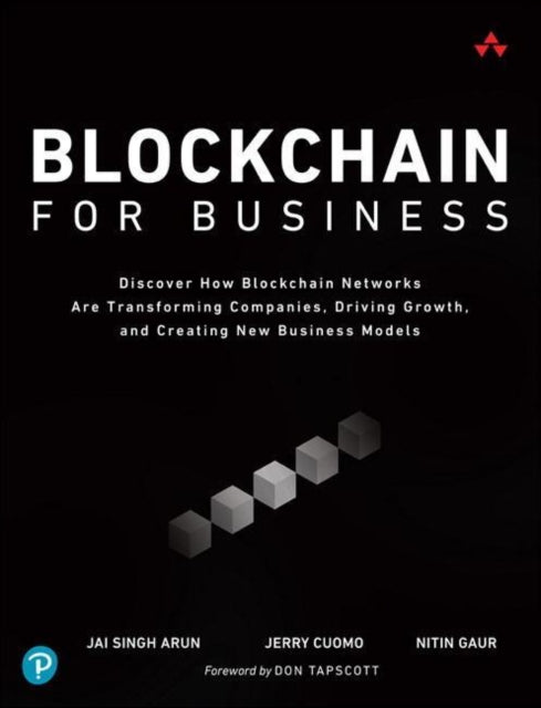 Nitin Gaur - Blockchain for Business - Paperback