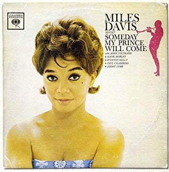 Miles Davis Sextet - Someday My Prince Will Come - CD