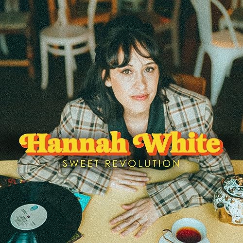 Hannah White - Sweet Revolution - Vinyl Record