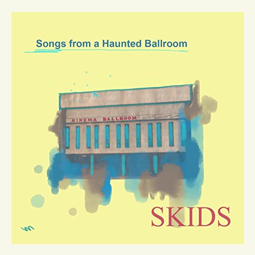 SKIDS - SONGS FROM A HAUNTED BALLROOM - Vinyl Record lp