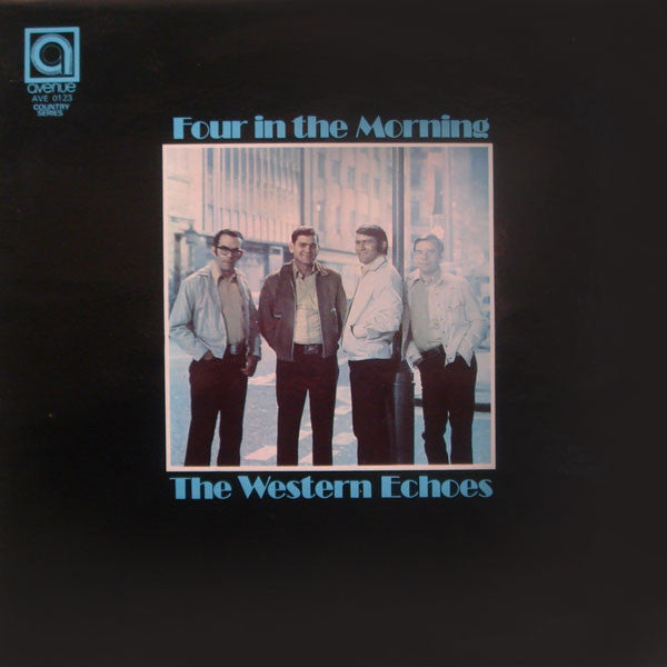 Western Echoes - Four In The Morning - Used Vinyl Record
