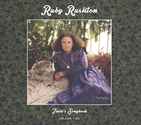 Ruby Rushton - Trudi's Songbook: Volume Two - CD