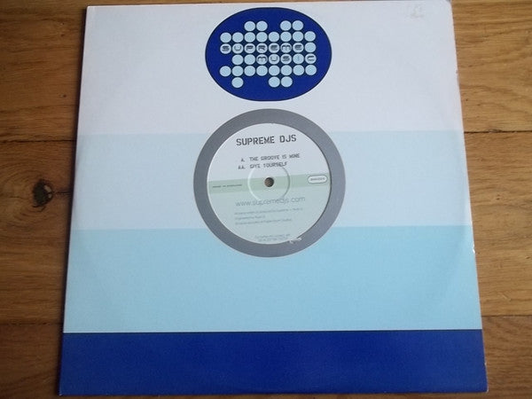 Supreme DJs - Groove Is Mine / Give Yourself - Used Vinyl Record 12"