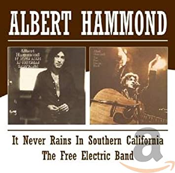 HAMMOND ALBERT - IT NEVER RAINS/FREE ELECTRIC B - CD