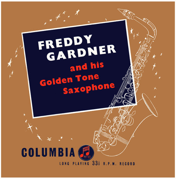 Freddy Gardner - And His Golden Tone Saxophone - Used Vinyl Record