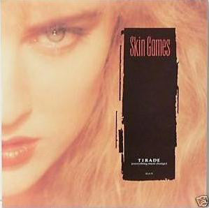 Skin Games - Tirade (Everything Must Change) - Used Vinyl Record 12"