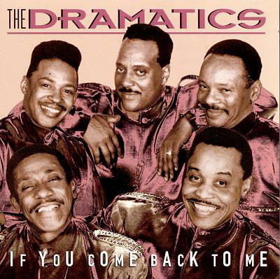 Dramatics - If You Come Back To Me - Used CD