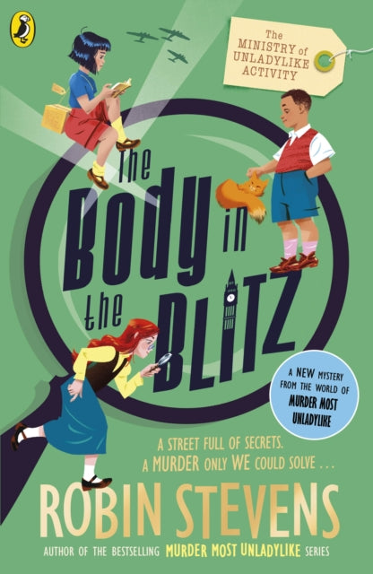 Robin Stevens - Ministry of Unladylike Activity 2: The Body in the Bli