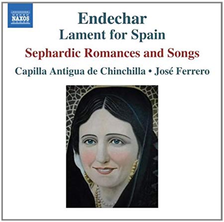 Jose Ferrero - Endechar: Lament for Spain - CD