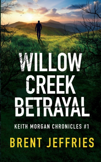 Jeffries - Willow Creek Betrayal - New paperback or softback