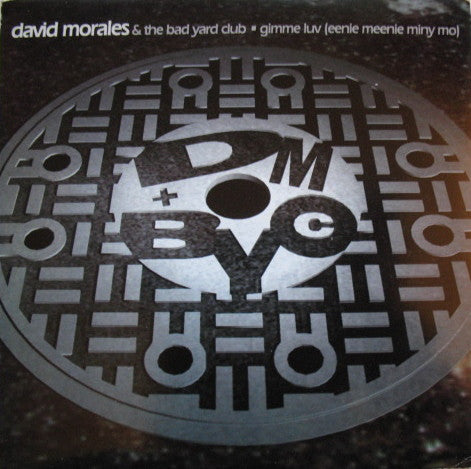 David Morales & The - Gimme Luv (Eenie Meenie Miny Mo) - Used Vinyl R