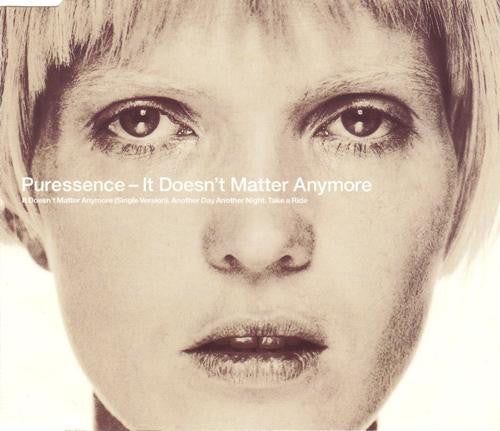Puressence - It Doesn't Matter Anymore - Used CD