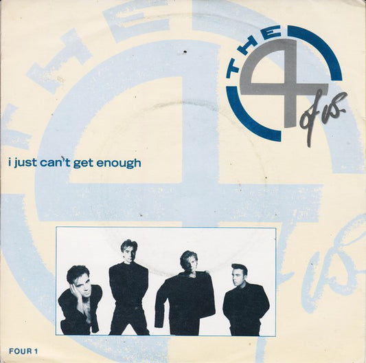 4 Of Us - I Just Can't Get Enough - Used Vinyl Record 7"