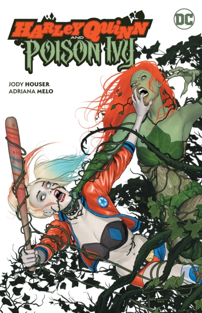 Adriana Melo - Harley Quinn and Poison Ivy - New Paperback