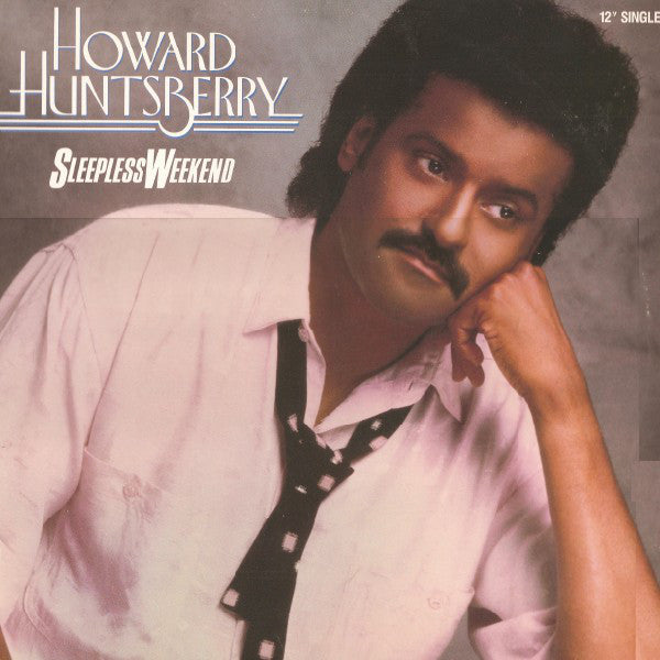 Howard Huntsberry - Sleepless Weekend - Used Vinyl Record 12"