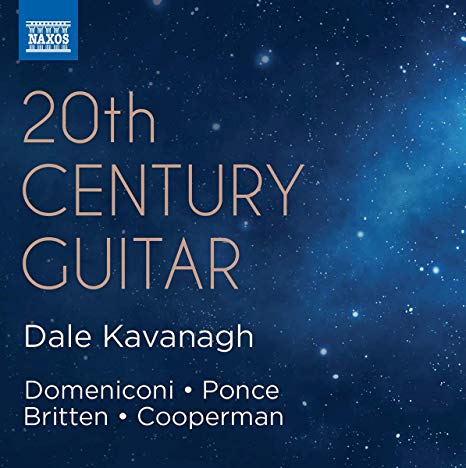 Carlo Domeniconi - Dale Kavanagh: 20th Century Guitar - New CD