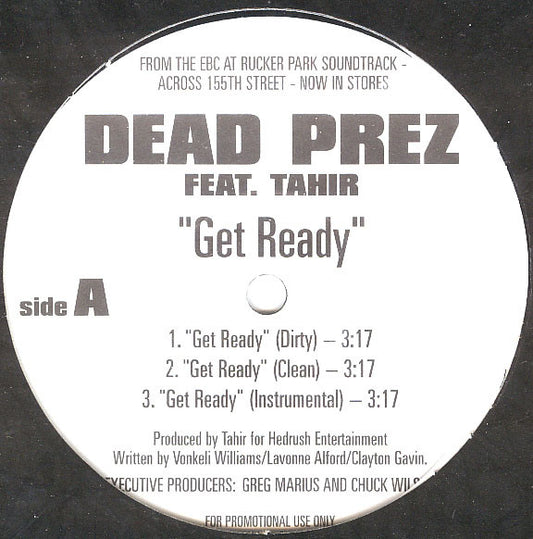 Dead Prez - Get Ready / Friday 'Til Sunday - New Vinyl Record