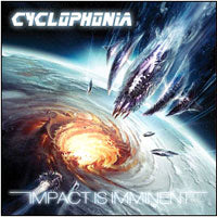CYCLOPHONIA - IMPACT IS IMMINENT - CD