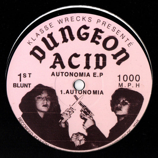 Dungeon Acid - Autonomia E.P - New Vinyl Record 12"