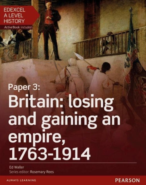 Adam Kidson - Edexcel A Level History, Paper 3: Britain: losing and ga