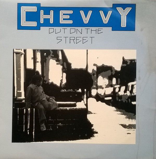 Chevvy - Out On The Street - Used Vinyl Record