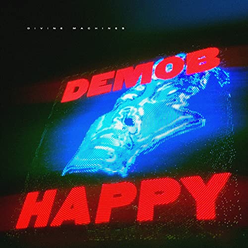 Demob Happy - Divine Machines - New CD