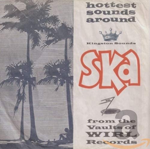 Various - Ska From The Vaults Of WIRL Records - CD